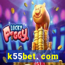 k55bet. com